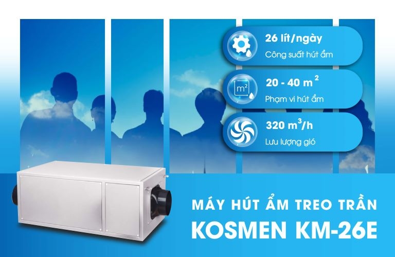 Máy hút ẩm treo trần Kosmen KM-26E phù hợp dùng cho không gian 10-40m2