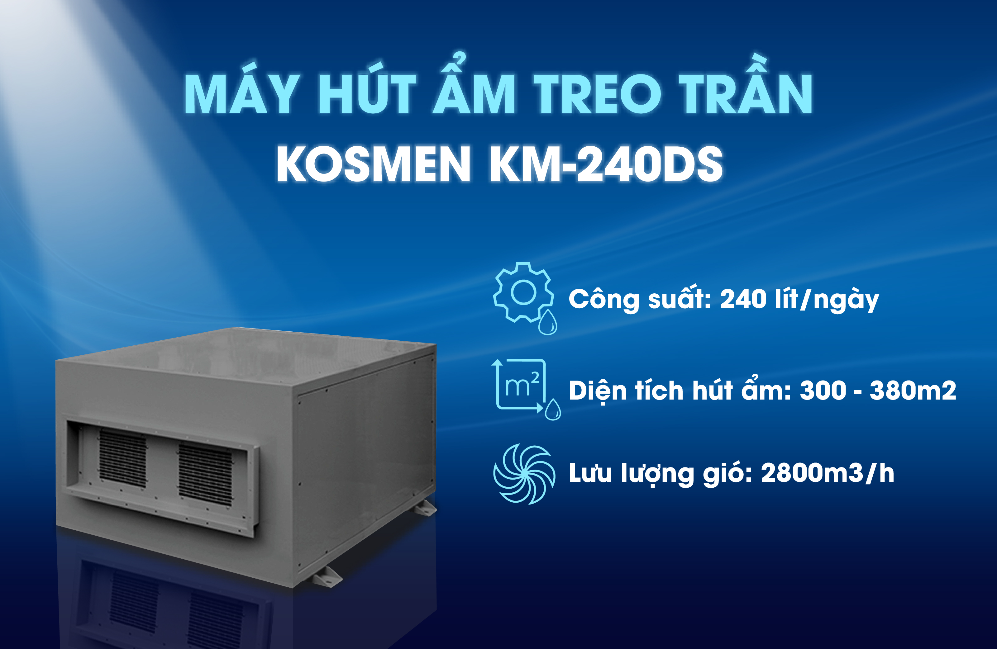 Máy hút ẩm âm trần Kosmen KM-240DS sở hữu thiết kế hiện đại, giúp tối ưu không gian